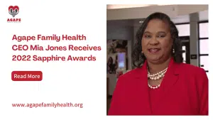 Agape Family Health CEO Mia Jones Receives 2022 Sapphire Awards