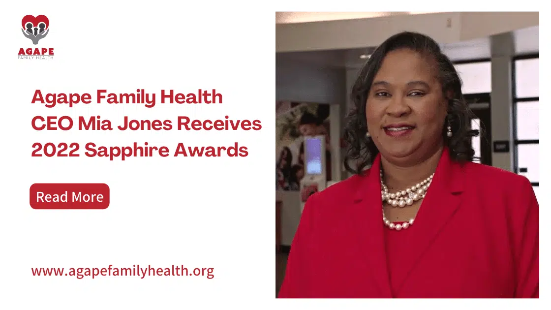 Agape Family Health CEO Mia Jones Receives 2022 Sapphire Awards